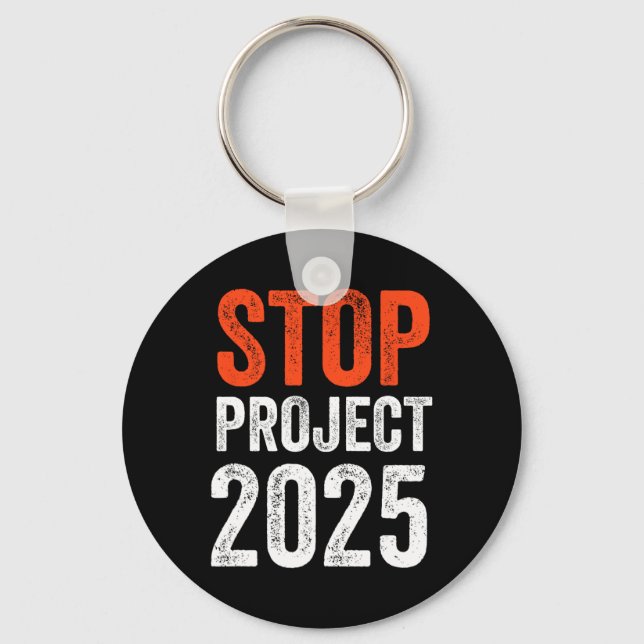 Project 2025 Anti Trump  Keychain (Front)