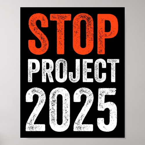 Project 2025 Anti Trump  Poster