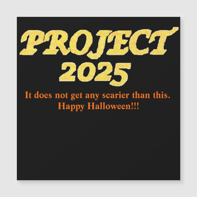 Project 2025 Magnetic Halloween Card (Front)