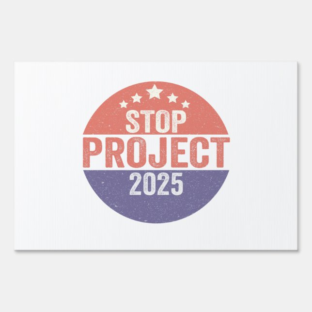 Project 2025 Trump American Patroitic USA Button Sign (Front)