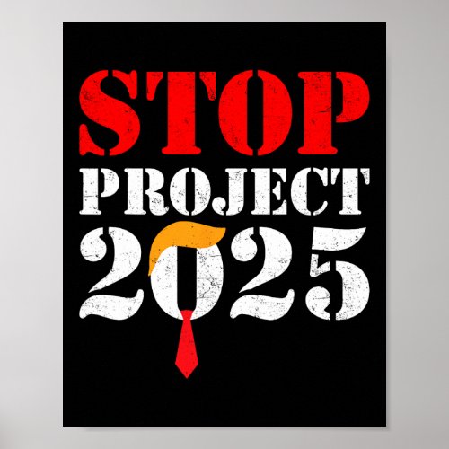 Project 2025 Trump President  Poster