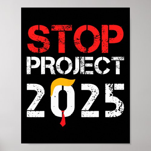 Project 2025 Trumps Project Anti Trump 3  Poster