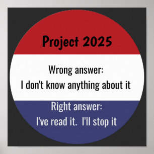 Project 2025 - Wrong Answer Poster