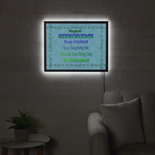 Project ACKNOWLEDGE LED Sign