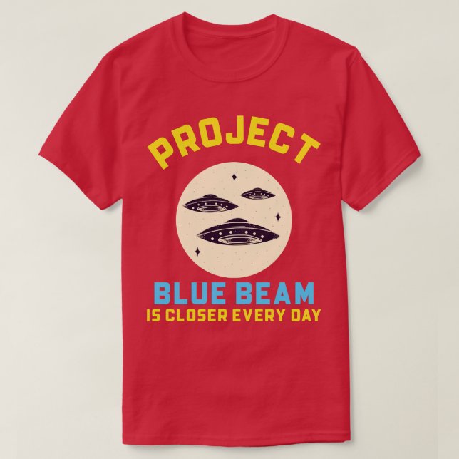 Project Blue Beam  Conspiracy TShirt (Design Front)