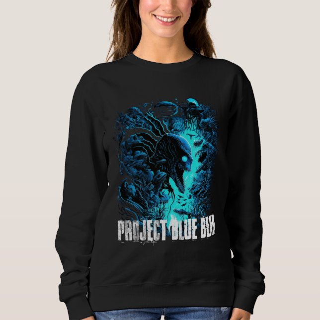 Project Blue Beam Fake Alien Invasion Sweatshirt (Front)