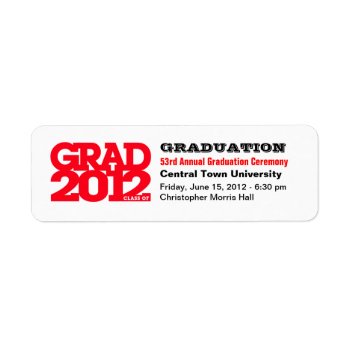 Project Graduation Class Of 2012 Label Red by pixibition at Zazzle