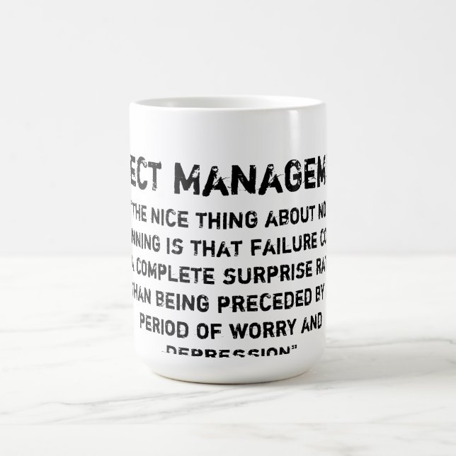 Project Management Coffee Mug (Center)