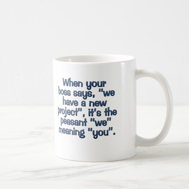 Project Management Coffee Mug (Right)