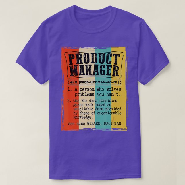 Project Manager Dictionary Definition Funny Vintag T-Shirt (Design Front)