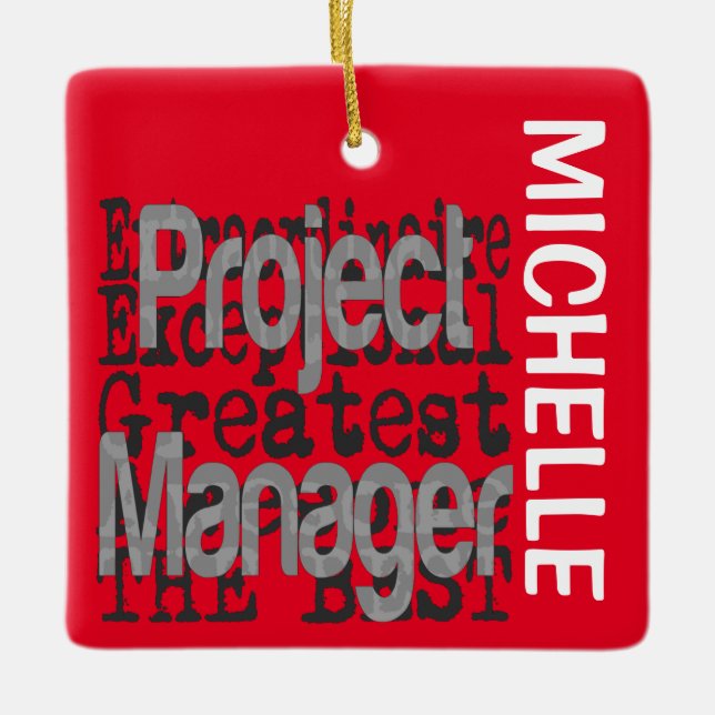 Project Manager Extraordinaire CUSTOM Ceramic Ornament (Front)