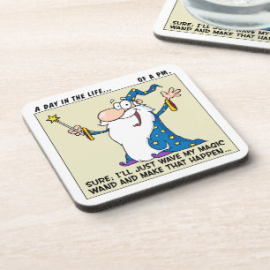 Project Manager Magical Powers Coaster