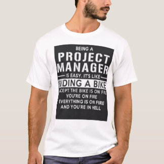 Project Manager T-Shirt