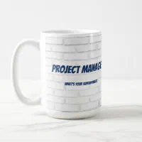 https://rlv.zcache.com/project_manager_whats_your_super_power_brick_coffee_mug-r660e5d27a36c43a38b434ba378df7b9c_x7j1j_8byvr_200.webp