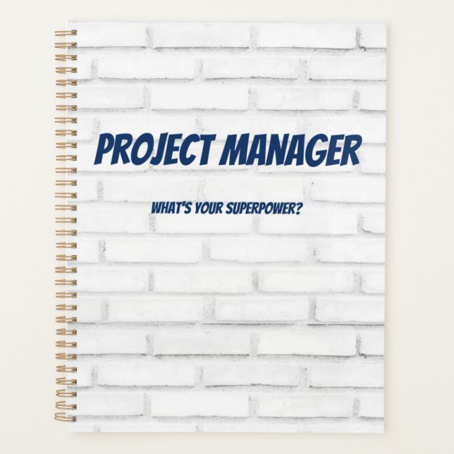 Project Manager What's your super power?  Planner (Front)