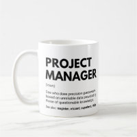 Project Managers Funny Work Saying