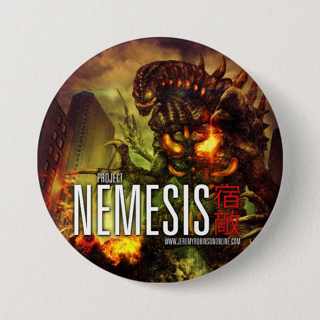 Project Nemesis - The Button! Pinback Button (Front)