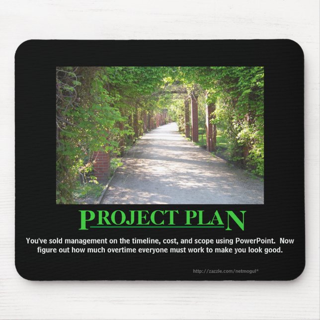 Project Plan - just make it match PowerPoint Mouse Pad (Front)