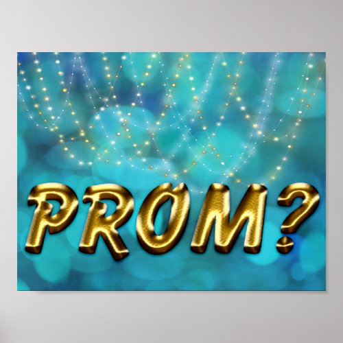 Prom Idea _ Promposal Faux Gold Twinkle Lights Poster