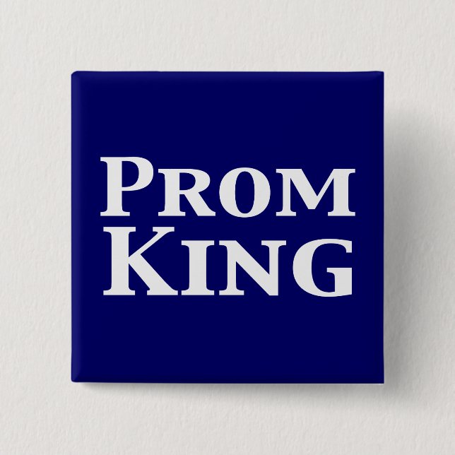 Prom King Gifts Button (Front)