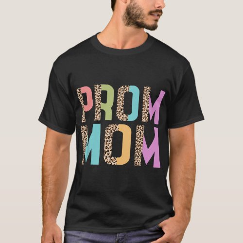 Prom Mom Squad Leopard Pastel Colors Graphic T_Shirt