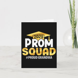 Prom Squad 2025 Graduate Prom Cl Of 2025 Proud Gra Card