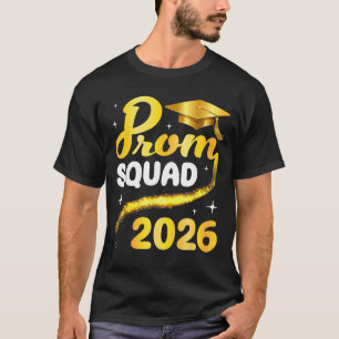 Prom squad 2026 senior graduation class of schoolP T-Shirt