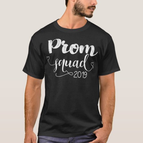 Prom Squad Prom 2019 Matching Prom T s best friend T_Shirt