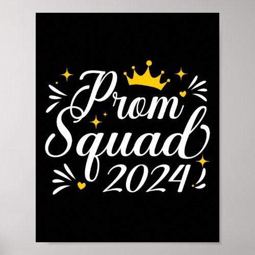 Prom Squad Senior 2024 Prom Graduation Matching Pa Poster