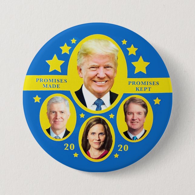 Promises Kept: Trump and the Supremes Button (Front)