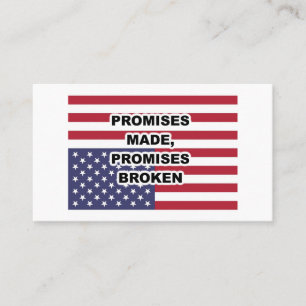 Promises Made, Promises Broken Business Card