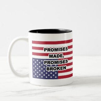 Promises Made, Promises Broken Two-Tone Coffee Mug