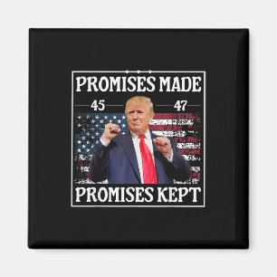 Promises Made Promises Kept Trump Magnet