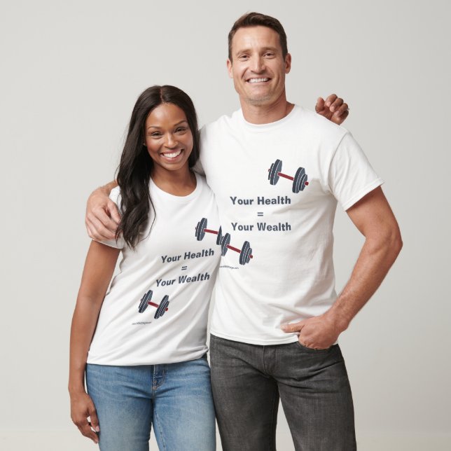 Promo Fitness Dumbbell Your Health = Your Wealth T-Shirt (Unisex)