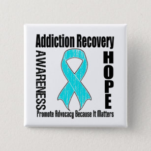Promote Addiction Recovery Because It Matters Pinback Button