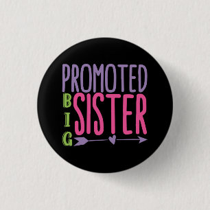 Promoted Big Sister - Big Sister Reveal Button