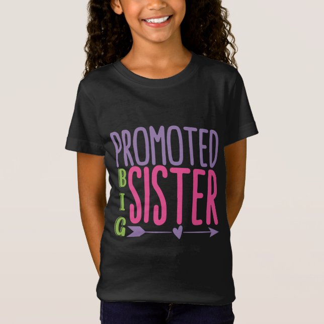 Promoted Big Sister - Big Sister Reveal T-Shirt (Front)