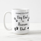 Promoted Dog Dad To Human Dad Pregnancy Reveal Coffee Mug (Left)
