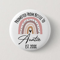 Promoted From Bestie To Auntie EST. 2022
