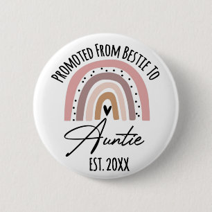 Promoted From Bestie To Auntie EST. 2022 Button