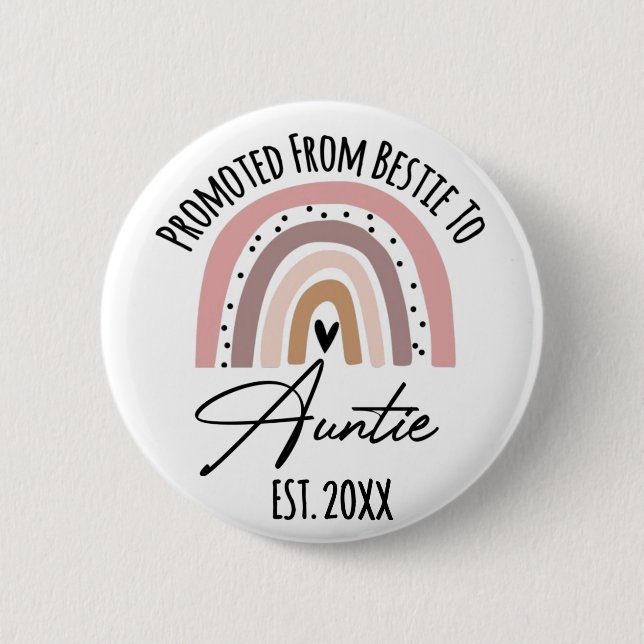 Promoted From Bestie To Auntie EST. 2022 Button (Front)