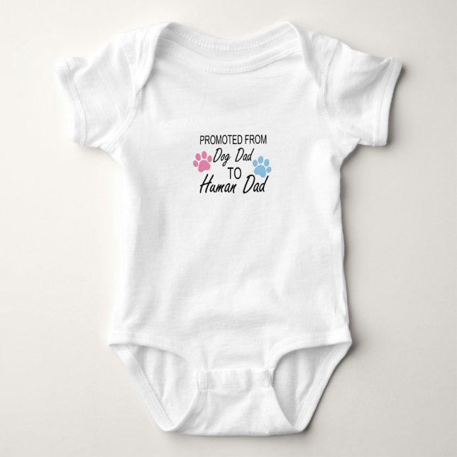 Promoted from dog dad to human dad,Announcement Baby Bodysuit (Front)