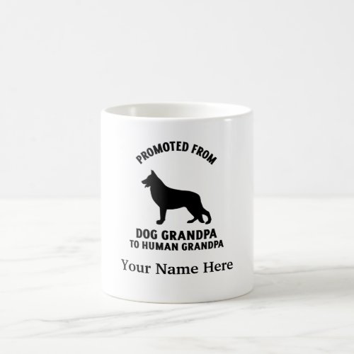 Promoted from dog grandpa to human grandpa coffee mug