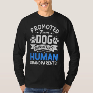 Promoted From Dog Grandparents To Human Boy Grandm T-Shirt