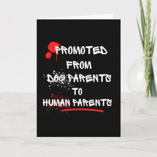 Promoted From Dog Parents To Human Parents Holiday Card