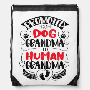 Promoted from Dog to Human Grandma, Pregnanc Drawstring Bag