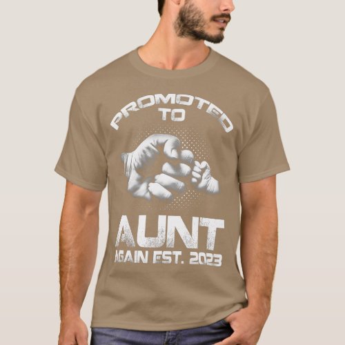 Promoted To Aunt Again Est 2023 Funny Fathers Day  T_Shirt