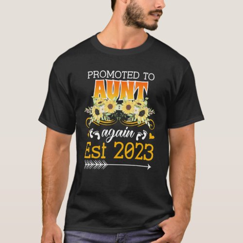 Promoted To Aunt Again Est 2023 New Family 2023 T_Shirt