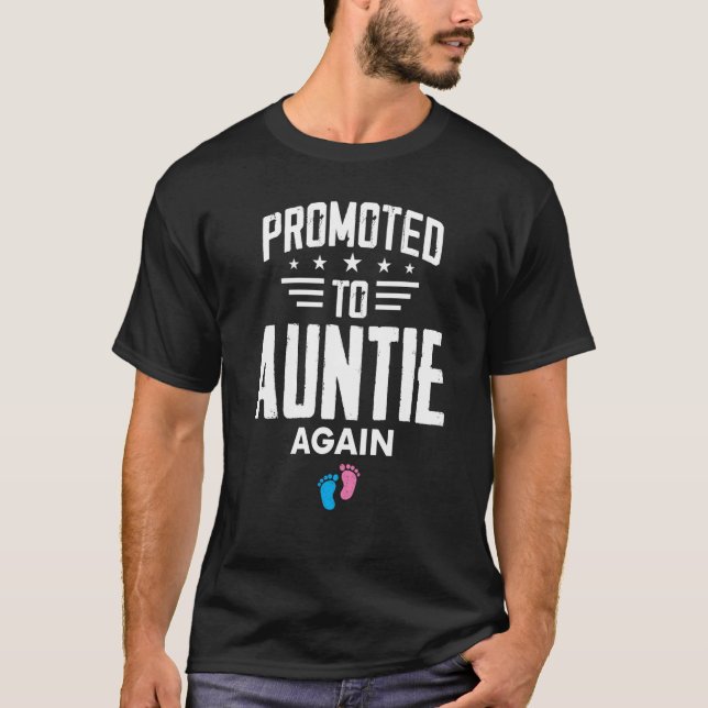 Promoted To Aunt Again Pregnancy Reveal Pink Or Bl T-Shirt (Front)