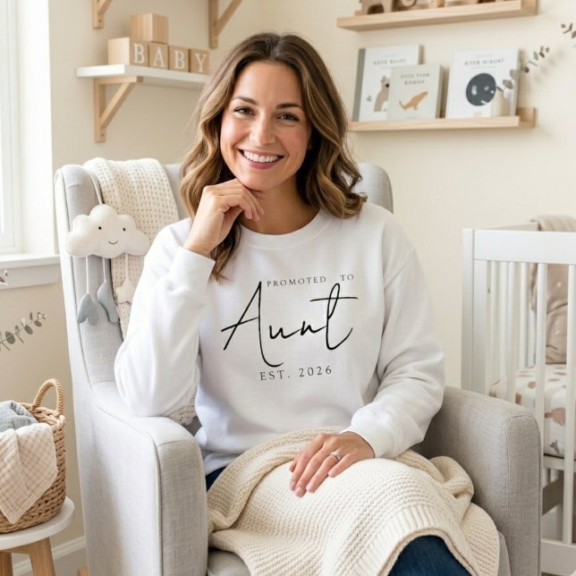Promoted To Aunt Cozy EST Year Script Sweatshirt (Creator Uploaded)